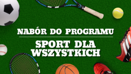 Program „Sport dla Wszystkich”