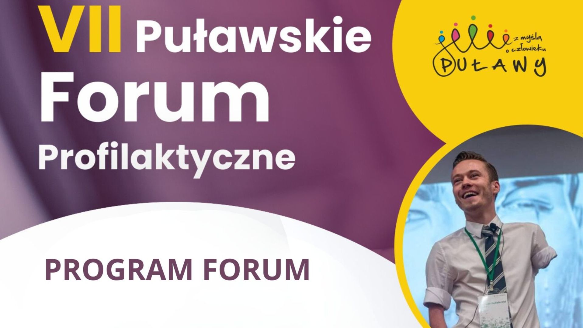 Program VII Puławskiego Forum Profilaktycznego
